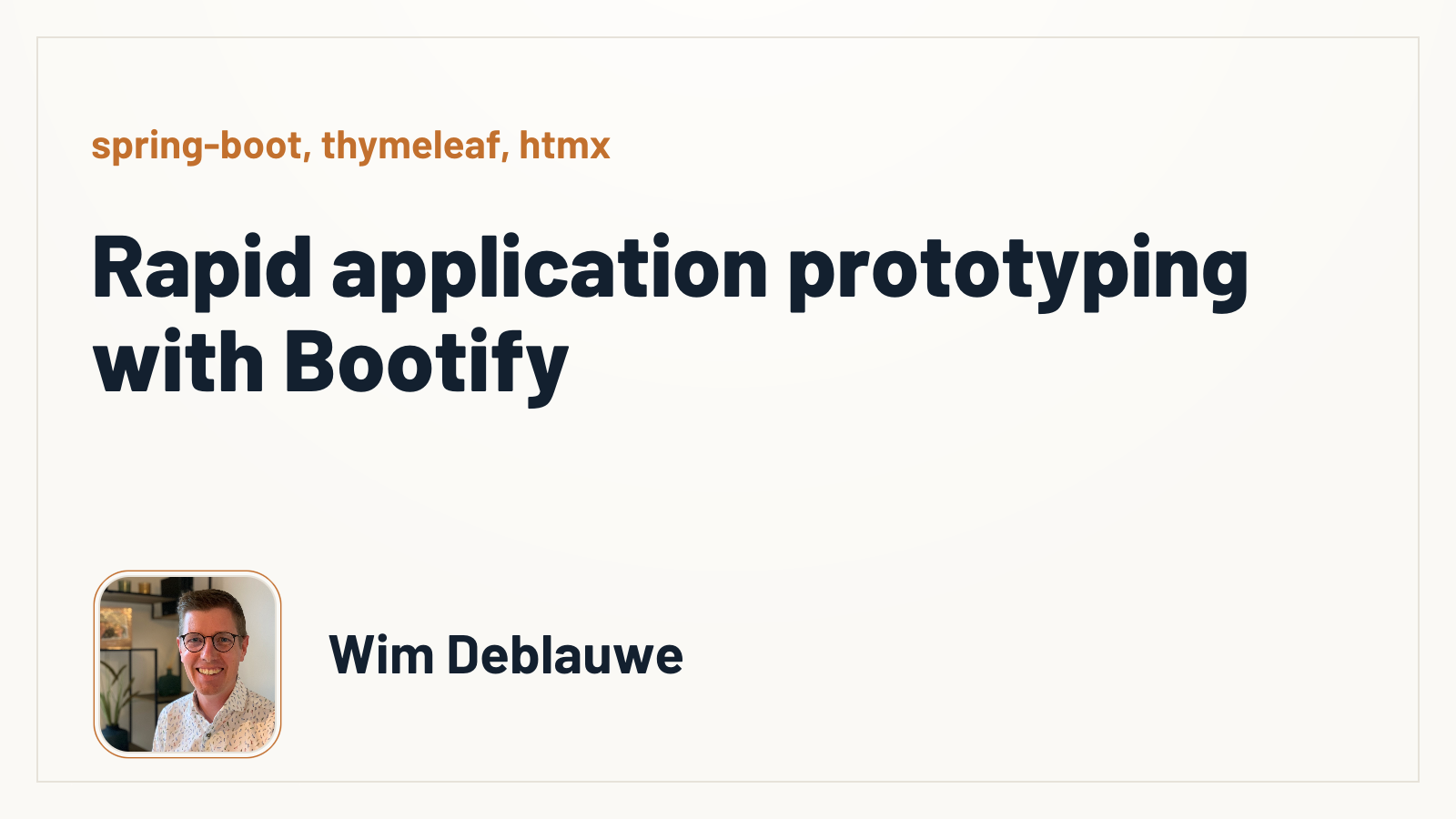 Rapid application prototyping with Bootify - Wim Deblauwe