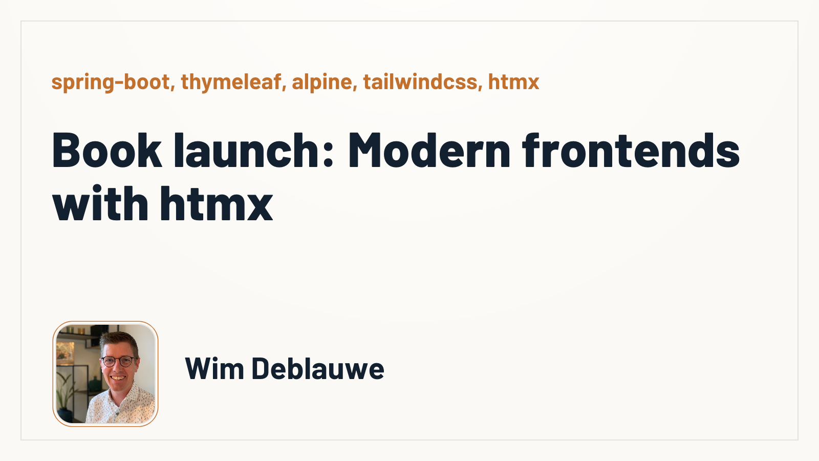 Book launch: Modern frontends with htmx - Wim Deblauwe