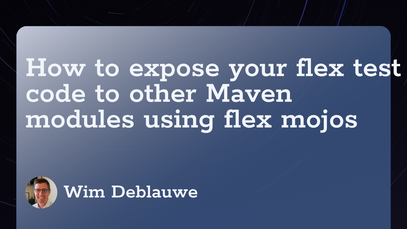 How to expose your flex test code to other Maven modules using flex ...